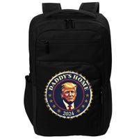 Funny DaddyS Home 2024 Trump We Won Took America Is Back Impact Tech Backpack