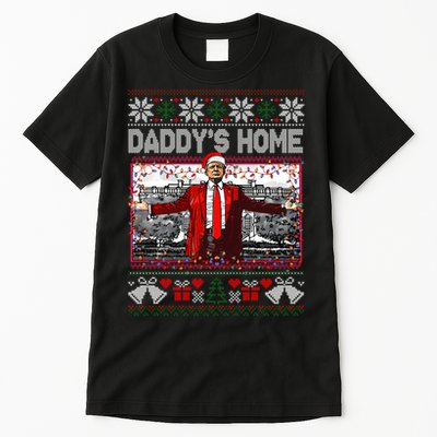 Funny DaddyS Home Trump Ugly Christmas Sweater Xmas Pajamas Sweatshirt Tall T-Shirt