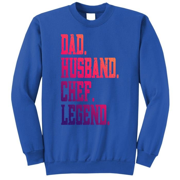 Funny Dad Husband Chef Legend Gift Sweatshirt