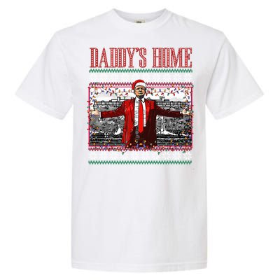 Funny DaddyS Home Trump Ugly Christmas Xmas Pajamas Gift Garment-Dyed Heavyweight T-Shirt