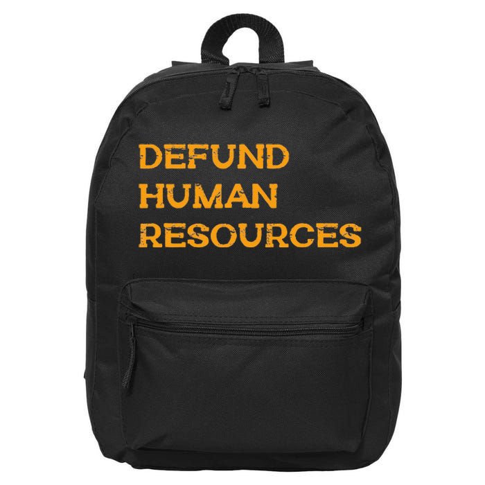 Funny Defund Human Resources 16 in Basic Backpack