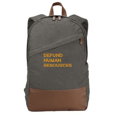 Funny Defund Human Resources Cotton Canvas Backpack