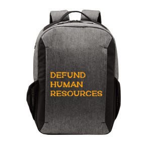 Funny Defund Human Resources Vector Backpack