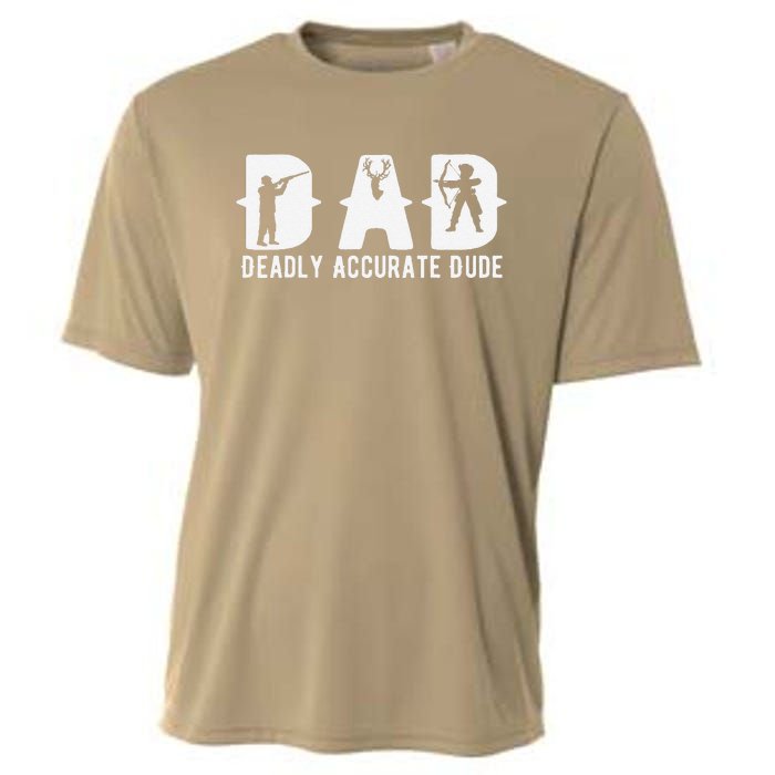 Funny Deer Hunting Dad Deadly Accurate Dude Cool Fathers Day Cooling Performance Crew T-Shirt