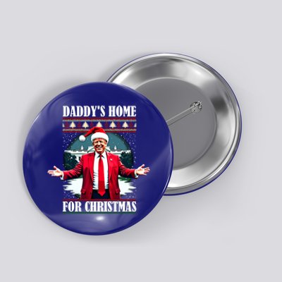 Funny DaddyS Home Trump Ugly Christmas Xmas Pajamas Cool Gift Button