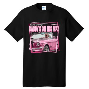 Funny DaddyS Home Trump Pink 2024 Take America Back 2024 Tall T-Shirt