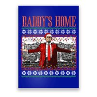 Funny DaddyS Home Trump Ugly Christmas Xmas Pajamas Cool Gift Poster