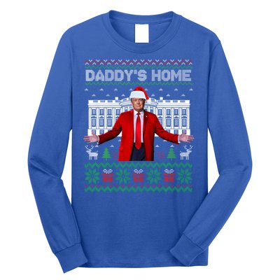 Funny DaddyS Home Trump Ugly Christmas Xmas Cool Gift Long Sleeve Shirt