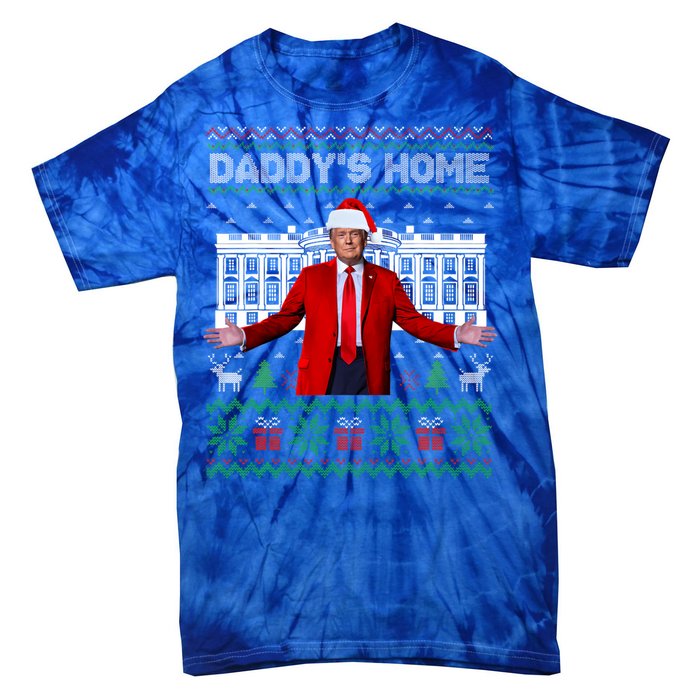 Funny DaddyS Home Trump Ugly Christmas Xmas Cool Gift Tie-Dye T-Shirt