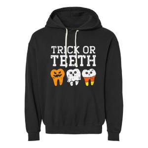 Funny Dental Halloween Treat Dentist Gift Trick or Teeth Garment-Dyed Fleece Hoodie