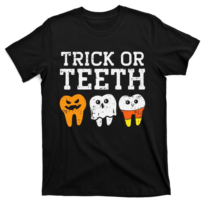 Funny Dental Halloween Treat Dentist Gift Trick or Teeth T-Shirt