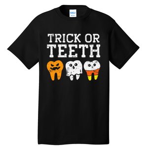 Funny Dental Halloween Treat Dentist Gift Trick or Teeth Tall T-Shirt