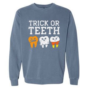 Funny Dental Halloween Treat Dentist Gift Trick or Teeth Garment-Dyed Sweatshirt