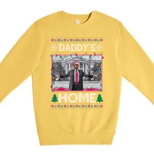 Funny DaddyS Home Trump Ugly Christmas Xmas Gift Premium Crewneck Sweatshirt