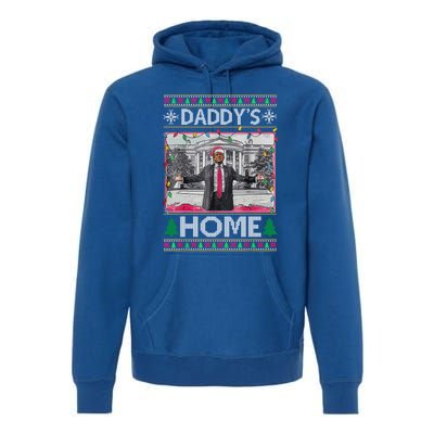 Funny DaddyS Home Trump Ugly Christmas Xmas Gift Premium Hoodie