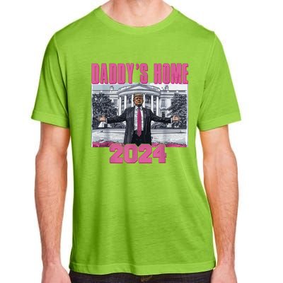 Funny DaddyS Home Trump Pink 2024 Take America Back 2024 Gift Adult ChromaSoft Performance T-Shirt