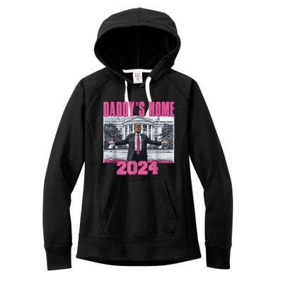 Funny DaddyS Home Trump Pink 2024 Take America Back 2024 Gift Women's Fleece Hoodie