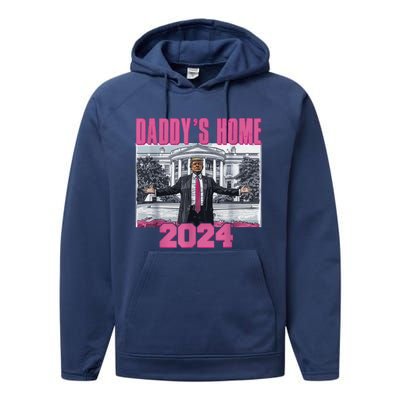 Funny DaddyS Home Trump Pink 2024 Take America Back 2024 Gift Performance Fleece Hoodie