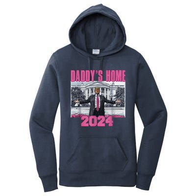 Funny DaddyS Home Trump Pink 2024 Take America Back 2024 Gift Women's Pullover Hoodie