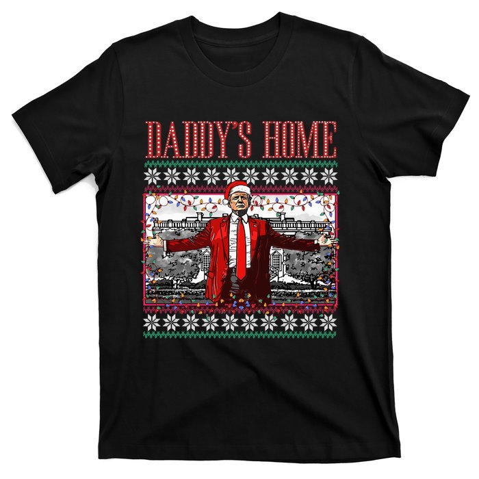 Funny DaddyS Home Trump Ugly Christmas Sweater Xmas Pajamas T-Shirt