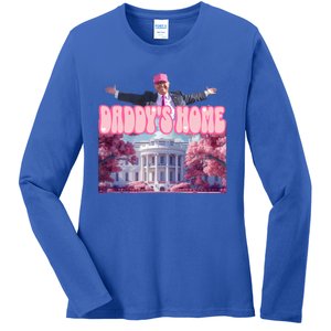 Funny DaddyS Home Trump Pink 2024 Take America Back 2024 Meaningful Gift Ladies Long Sleeve Shirt