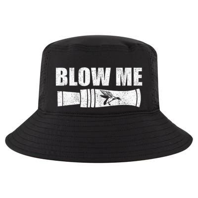 Funny Duck Hunting Blow Me Duck Call Waterfowl Hunter Gift Cool Comfort Performance Bucket Hat