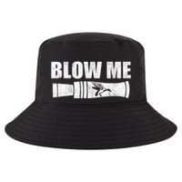 Funny Duck Hunting Blow Me Duck Call Waterfowl Hunter Gift Cool Comfort Performance Bucket Hat