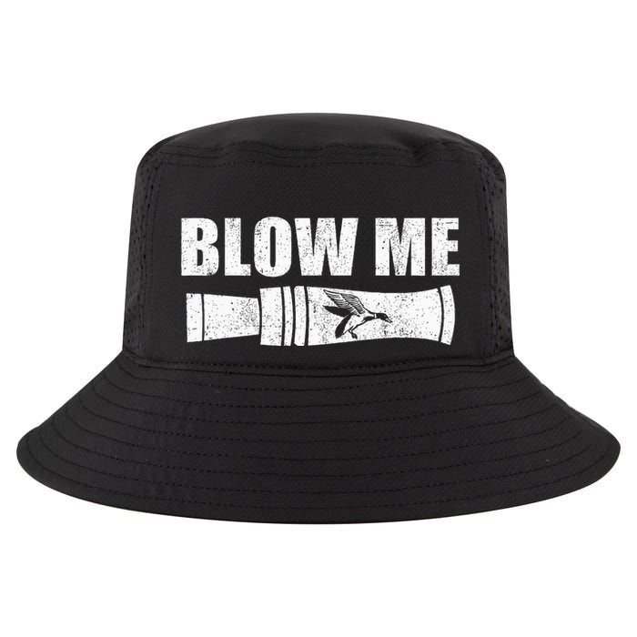 Funny Duck Hunting Blow Me Duck Call Waterfowl Hunter Gift Cool Comfort Performance Bucket Hat