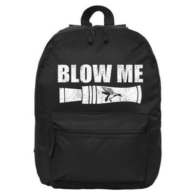Funny Duck Hunting Blow Me Duck Call Waterfowl Hunter Gift 16 in Basic Backpack