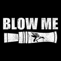 Funny Duck Hunting Blow Me Duck Call Waterfowl Hunter Gift 16 in Basic Backpack