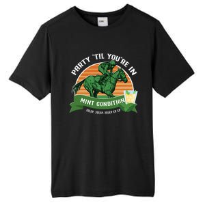 Funny Derby Horse Racing Mint Julep Bourbon Ing Party Gift Tall Fusion ChromaSoft Performance T-Shirt