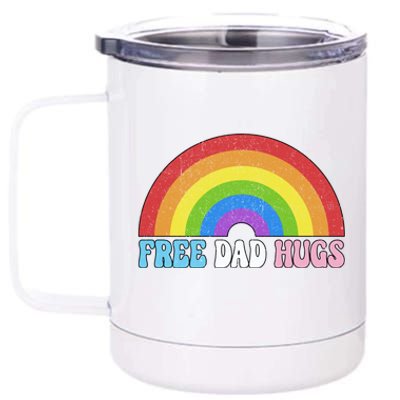 Free Dad Hugs Lgbt Pride Rainbow Gift 12 oz Stainless Steel Tumbler Cup