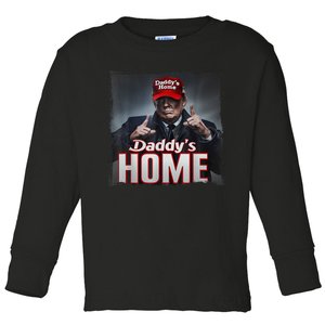 Funny DaddyS Home Trump Pink 2024 Take America Back 2024 Toddler Long Sleeve Shirt