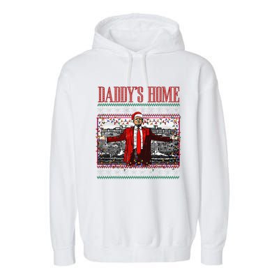 Funny DaddyS Home Trump Ugly Christmas Sweater Xmas Pajamas Garment-Dyed Fleece Hoodie