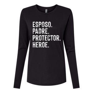 Fathers Day Husband Daddy Protector Hero In Spanish Gift Womens Cotton Relaxed Long Sleeve T-Shirt