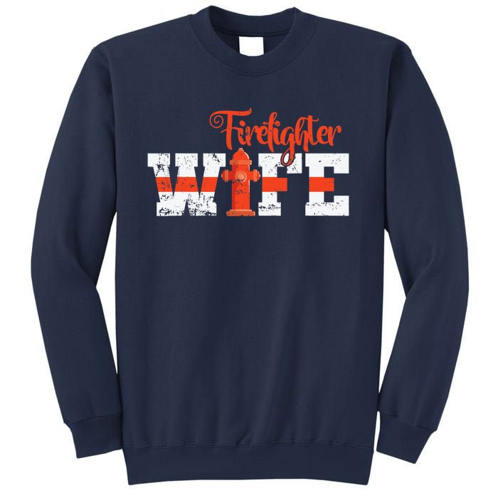 Fire Department Hydrant Firefighter Wife Sweatshirt