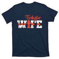 Fire Department Hydrant Firefighter Wife T-Shirt