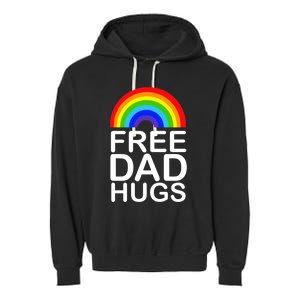 Free Dad Hugs Lgbt Pride Gay Gift Garment-Dyed Fleece Hoodie