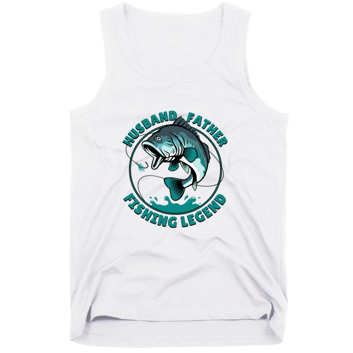 Father's Day Husband Father Fishing Legend Gift Tank Top