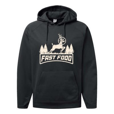 Funny Deer Hunting Season Fast Food Hunter Performance Fleece Hoodie