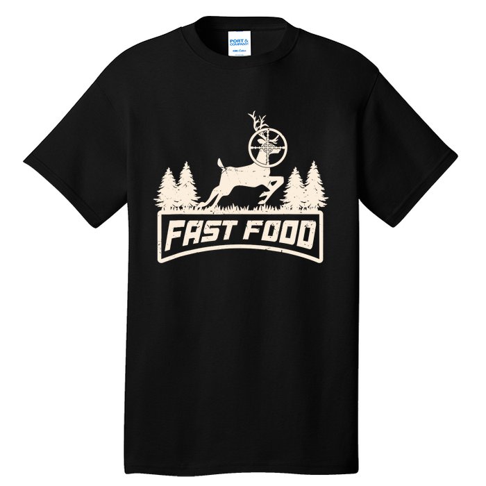 Funny Deer Hunting Season Fast Food Hunter Tall T-Shirt