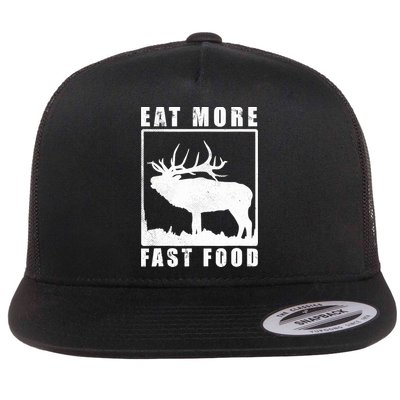 Funny Deer Hunting Season Eat More Fast Food Hunter Flat Bill Trucker Hat