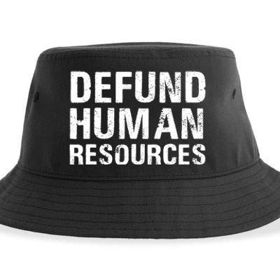 Funny Defund Human Resources Sustainable Bucket Hat