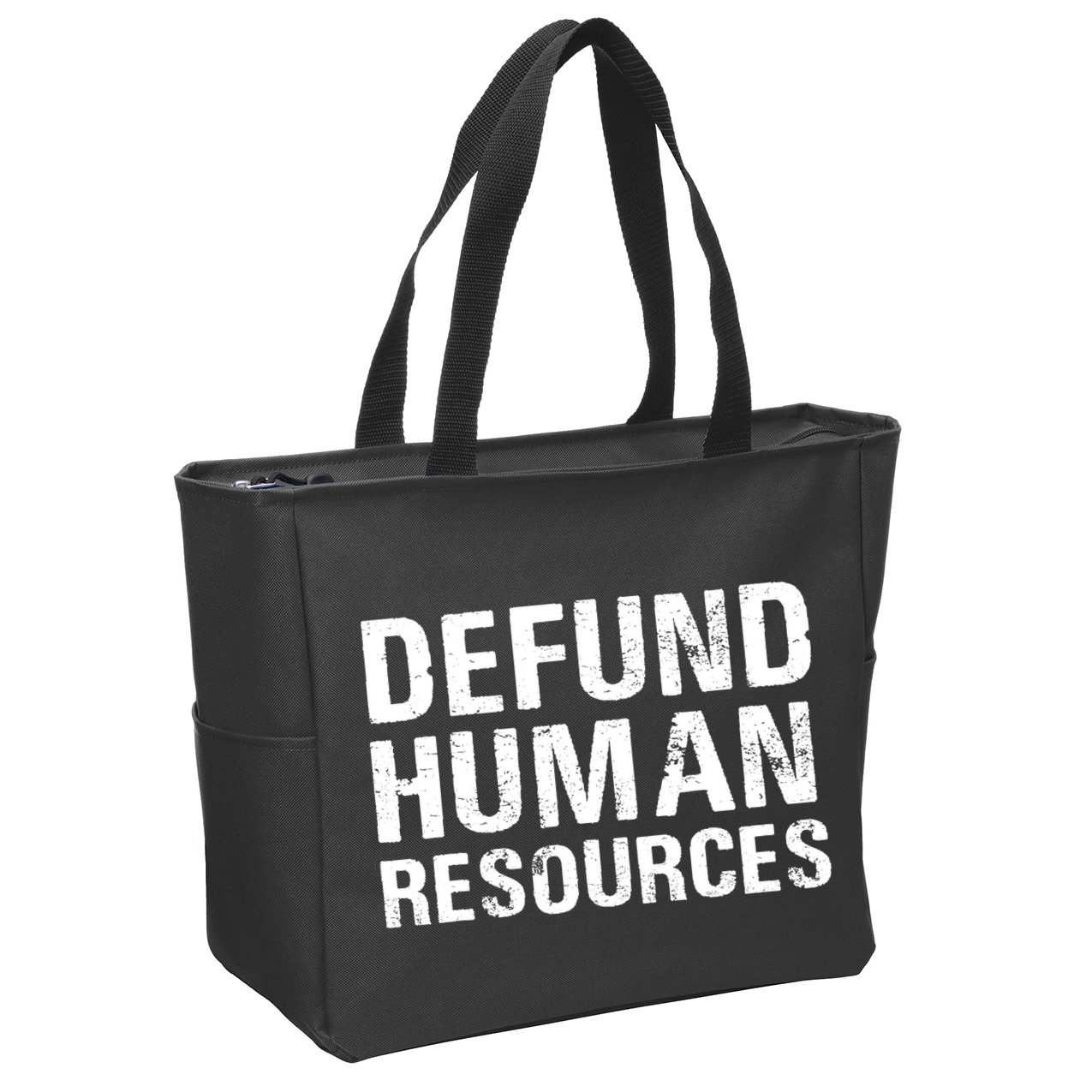 Funny Defund Human Resources Zip Tote Bag