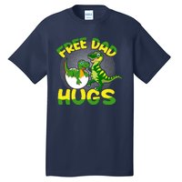 Free Dad Hugs Funny Dinosaurs Sketch Tall T-Shirt