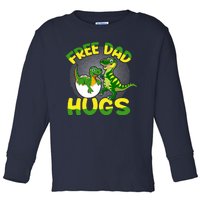 Free Dad Hugs Funny Dinosaurs Sketch Toddler Long Sleeve Shirt