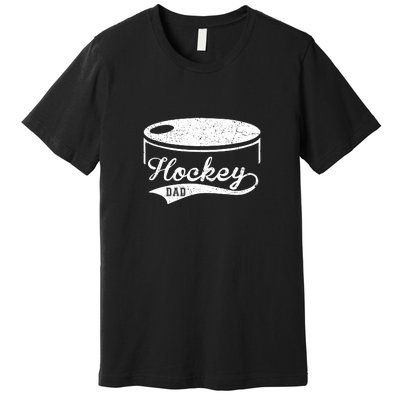 Father's Day Hockey Dad Favorite Player Gift Hockey Dad Premium T-Shirt