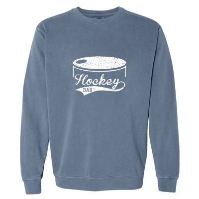 Father's Day Hockey Dad Favorite Player Gift Hockey Dad Garment-Dyed Sweatshirt