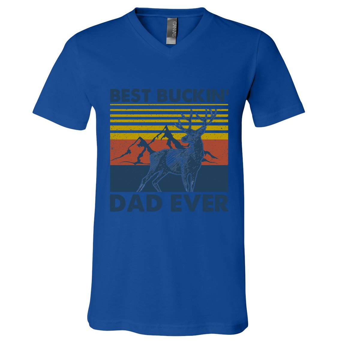 Fathers Day Hunting Gift Hunter Daddy Best Buckin Dad Ever Gift V-Neck T-Shirt