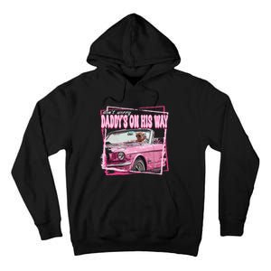 Funny DaddyS Home Trump Pink 2024 Take America Back 2024 Tall Hoodie